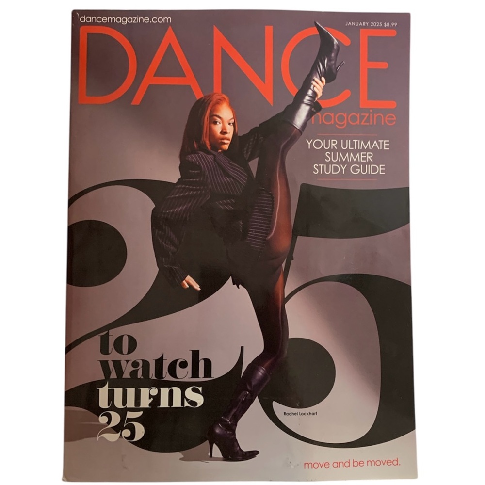 Dance Magazine January 2025 Rachel Lockhart 25 To Watch Summer Study Guide